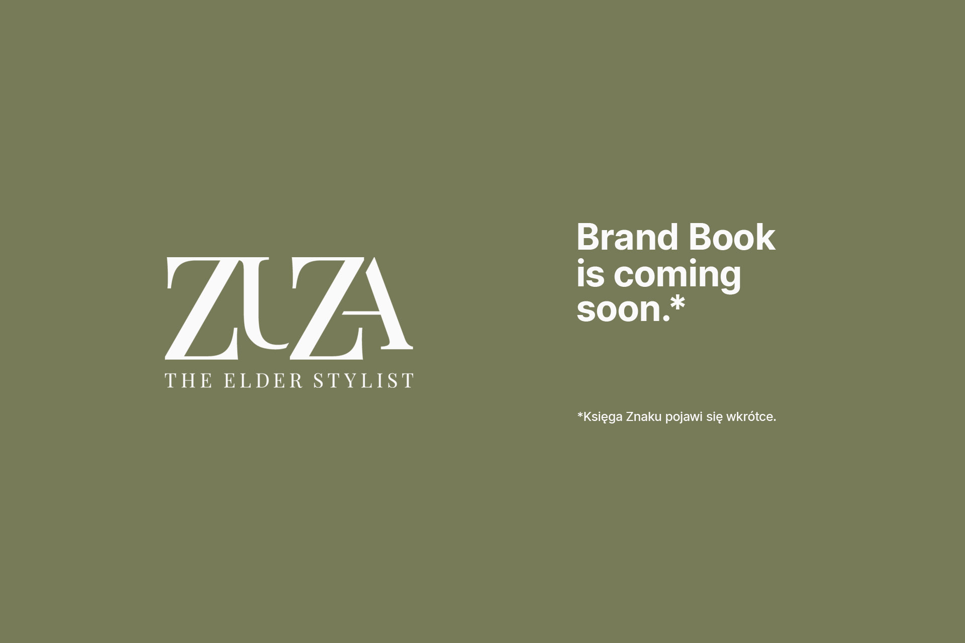 Tomek Jankowski Design Identity - coming soon ZUZA The Elder Stylist